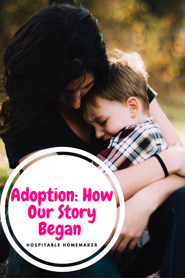 Adoption: How Our Story Began