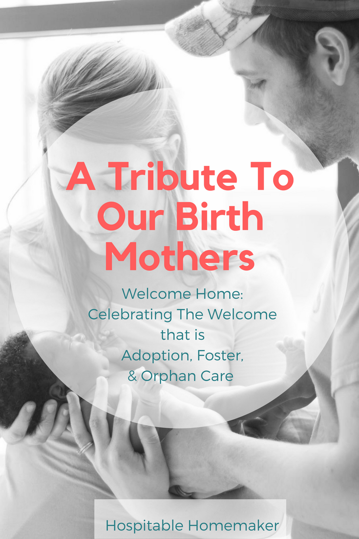 A Tribute to Our Birth Mothers  – Welcome Home