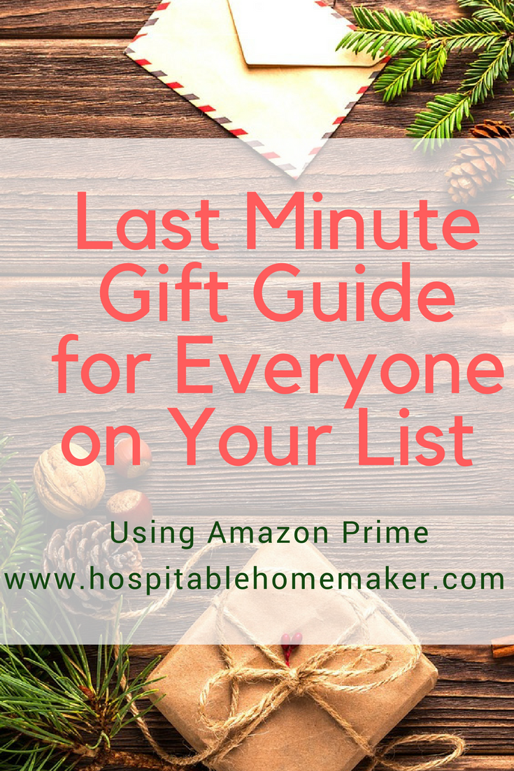 Last Minute Gift Guide for Everyone On Your List — Using Amazon Prime!
