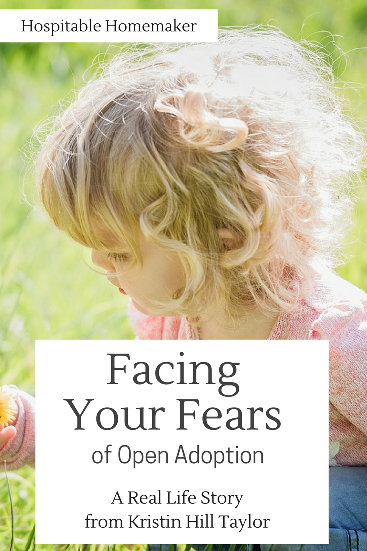 Facing Open Adoption Fears – A Real Life Story