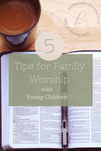 Bible and coffee cup with pen and text overlay 5 tips for family devotions with young children