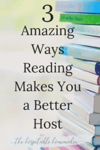 stack of books with text overlay 3 amazing ways reading Maes you a better host