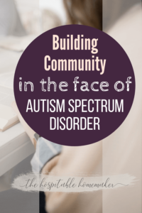 woman reading Bible with text overlay Building Community in the face of Autism Spectrum Disorder